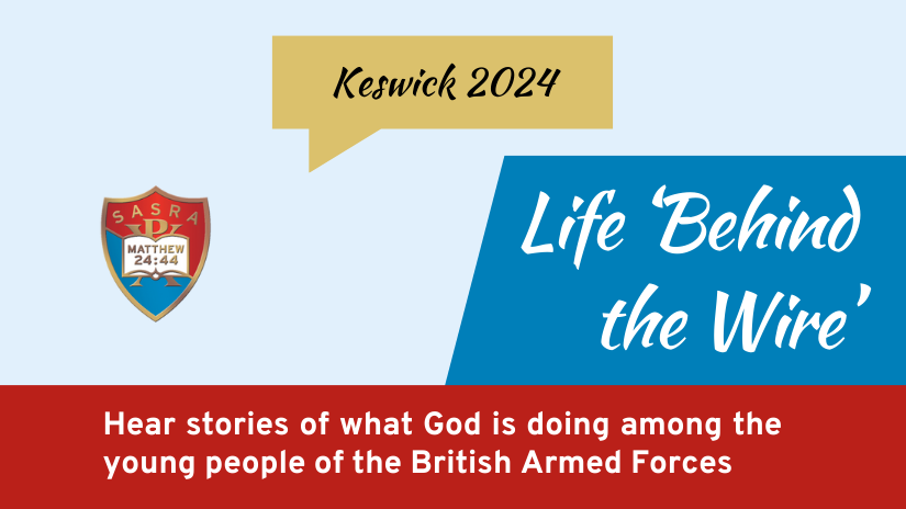 Life 'Behind the Wire' - 24 July, Keswick