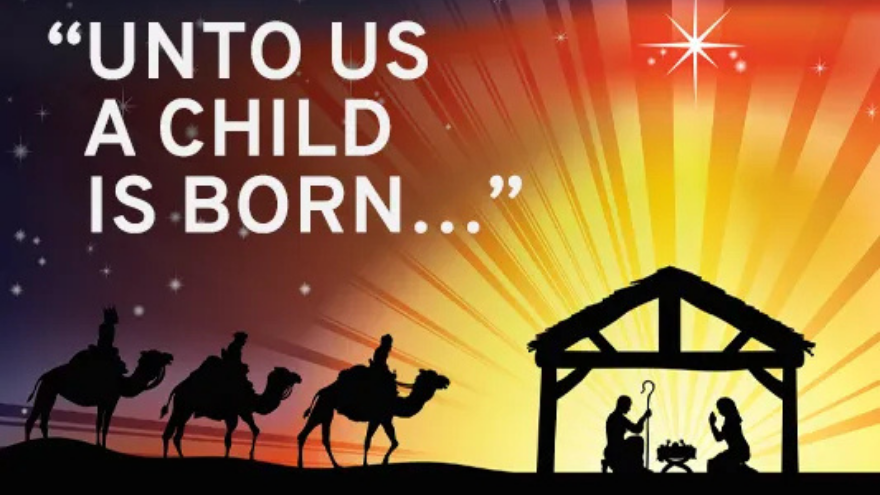 Silhouetted nativity scene under a stable with a bright star above; three wise men on camels approach on the left. Quote: "Unto us a child is born..."
